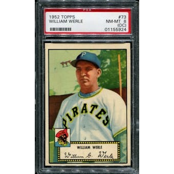 1952 Topps Baseball #73 William Werle PSA 8 (NM-MT) (OC) *5924