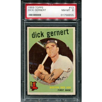 1959 Topps Baseball #13 Dick Gernert PSA 8 (NM-MT) *6855