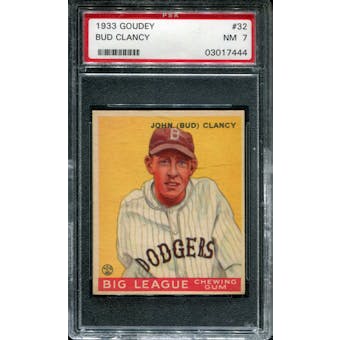 1933 Goudey Baseball #32 Bud Clancy PSA 7 (NM) *7444