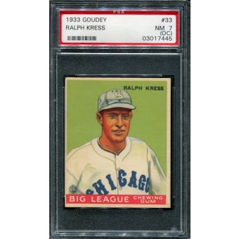1933 Goudey Baseball #33 Ralph Kress PSA 7 (NM) (OC) *7445