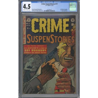Crime SuspenStories #17 CGC 4.5 (C-OW) *0323683017*