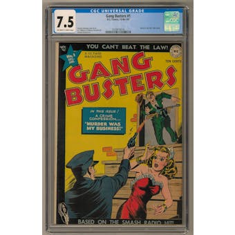 Gang Busters #1 CGC 7.5 (OW-W) *0329016018*