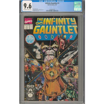 Infinity Gauntlet #1 CGC 9.6 (OW-W) *0349437025*