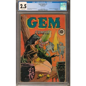 Gem Comics #1 CGC 2.5 (OW) *0361177004*