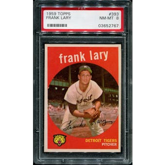 1959 Topps Baseball #393 Frank Lary PSA 8 (NM-MT) *2767