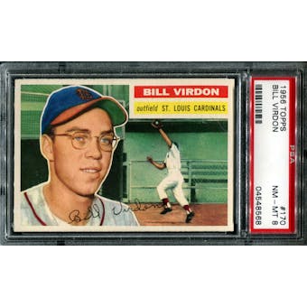 1956 Topps Baseball #170 Bill Virdon PSA 8 (NM-MT) *8568