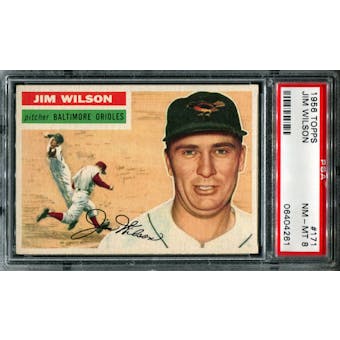 1956 Topps Baseball #171 Jim Wilson PSA 8 (NM-MT) *4261