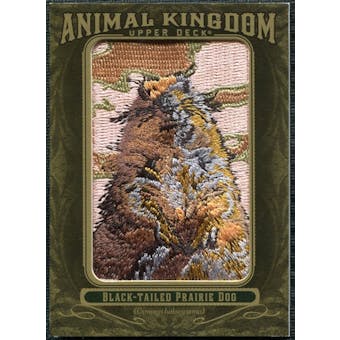 2011 Upper Deck Goodwin Champions Animal Kingdom Patches #AK15 Black-Tailed Prairie Dog LC
