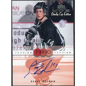 1999/00 Upper Deck MVP Stanley Cup Edition ProSign #SK Scott Kelman