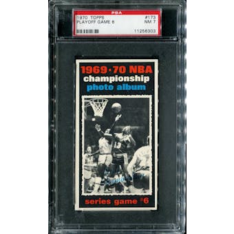 1970/71 Topps Basketball #173 Playoff Game 6 - Wilt Chamberlain PSA 7 (NM) *6303