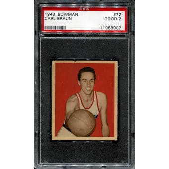 1948/49 Bowman Basketball #72 Carl Braun PSA 2 (GOOD) *8907