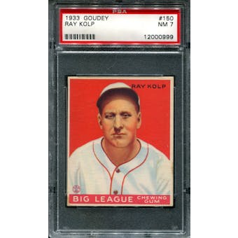 1933 Goudey Baseball #150 Ray Kolp PSA 7 (NM) *0999