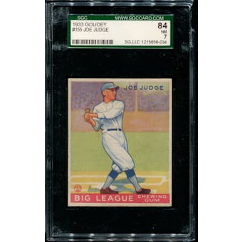 1933 Goudey Baseball #155 Joe Judge SGC 84 (NM 7) *6034