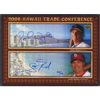2006 Upper Deck Hawaii Trade Conference Signature Dual Jumbos #HTC2WR David Wright Scott Rolen 5/10