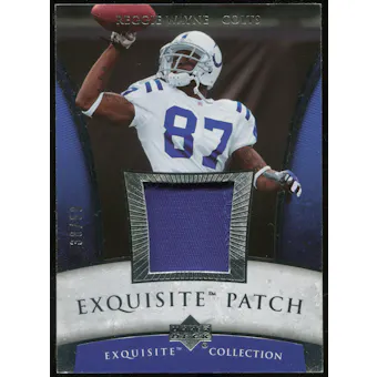 2006 Upper Deck Exquisite Collection Patch Silver #EPWA Reggie Wayne 38/50