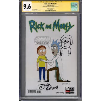 Rick and Morty #1 Justin Roiland Variant Signature Series w/ Sketch CGC 9.6 (W) *1252752001*