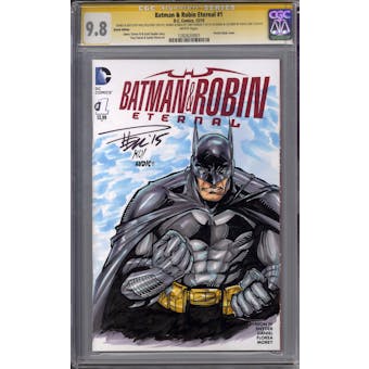 Batman & Robin Eternal #1 Pelletier Kordos Lydic Signature Series w/ Sketch CGC 9.8 (W)
