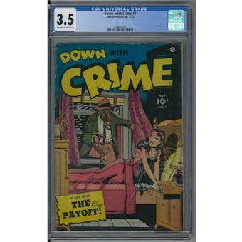 Down with Crime #7 CGC 3.5 (OW-W) *1298042019*