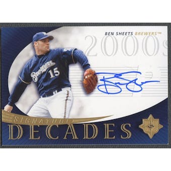 2005 Ultimate Signature #BS Ben Sheets Decades Auto