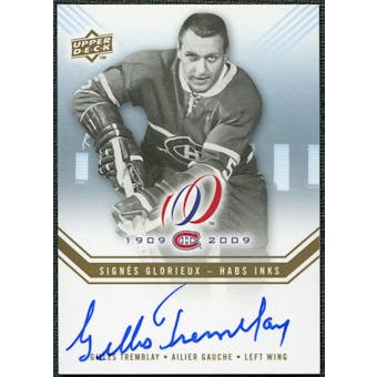 2008/09 Upper Deck Montreal Canadiens Centennial Habs INKS #HABSGT Gilles Tremblay SP Autograph