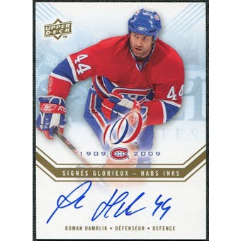 2008/09 Upper Deck Montreal Canadiens Centennial Habs INKS #HABSHA Roman Hamrlik Autograph