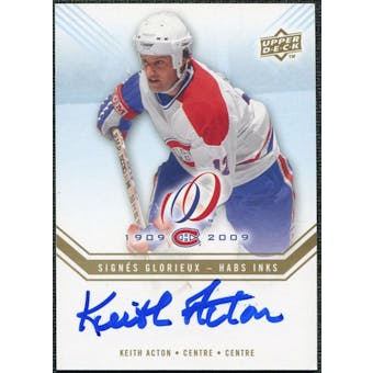 2008/09 Upper Deck Montreal Canadiens Centennial Habs INKS #HABSKA Keith Acton Autograph