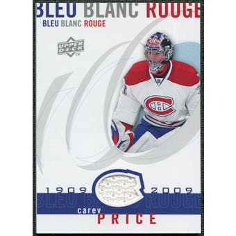 2008/09 Upper Deck Montreal Canadiens Centennial Le Bleu Blanc Rouge Jerseys #LBBRCP Carey Price