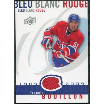 2008/09 Upper Deck Montreal Canadiens Centennial Le Bleu Blanc Rouge Jerseys #LBBRFB Francis Bouillon