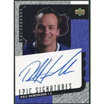2000/01 Upper Deck Legends Epic Signatures #DH Dale Hawerchuk Autograph