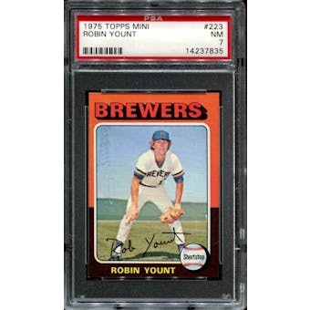 1975 Topps Mini Baseball #223 Robin Yount Rookie PSA 7 (NM) *7835