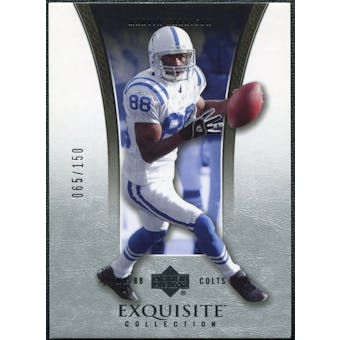 2005 Upper Deck Exquisite Collection #18 Marvin Harrison /150