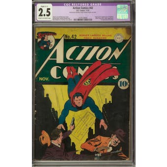Action Comics #42 CGC 2.5 Slight (C-1) Restoration (C-OW) *1479120009*
