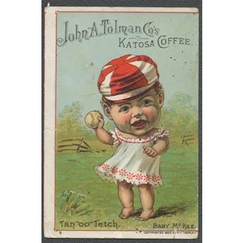 John A. Tolman Co's Katosa Coffee Tan"oo" Tetch Baby McKee Baseball Card