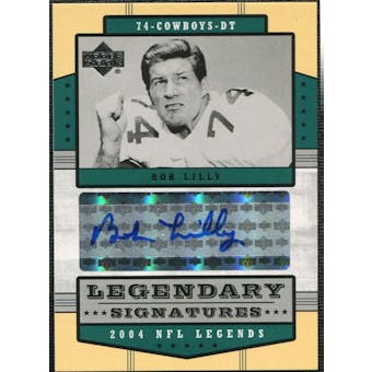 2004 Upper Deck Legends Legendary Signatures #LSBL Bob Lilly Autograph