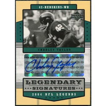 2004 Upper Deck Legends Legendary Signatures #LSCT Charley Taylor Autograph