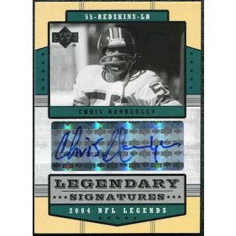 2004 Upper Deck Legends Legendary Signatures #LSHA Chris Hanburger Autograph