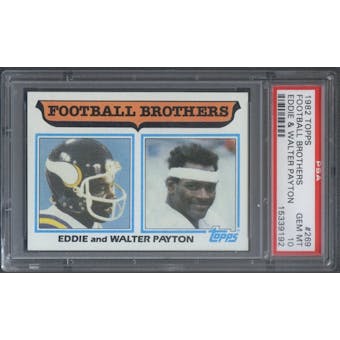1982 Topps Football #269 Football Brothers Eddie & Walter Payton PSA 10 (GEM MT) *9192