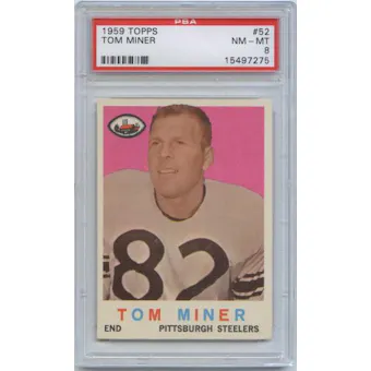 1959 Topps Football #52 Tom Miner PSA 8 (NM-MT) *7275