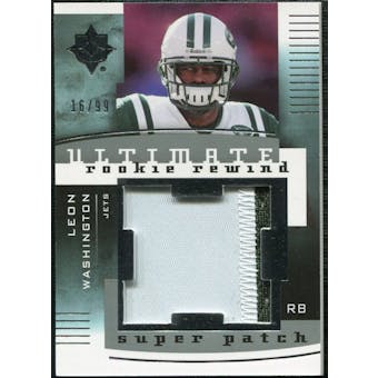 2007 Upper Deck Ultimate Collection Rookie Rewind Super Patches #LW Leon Washington /99