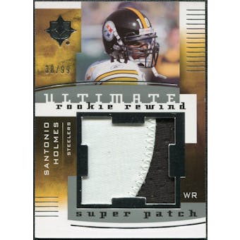 2007 Upper Deck Ultimate Collection Rookie Rewind Super Patches #SH Santonio Holmes /99