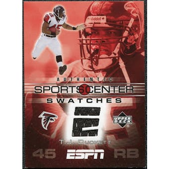2005 Upper Deck ESPN Sports Center Swatches #TJ T.J. Duckett
