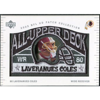 2003 UD Patch Collection All Upper Deck Patches #UD15 Laveranues Coles