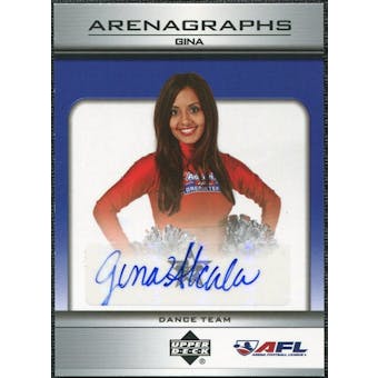 2006 Upper Deck AFL Arenagraphs #DGI Dancer: Gina Autograph