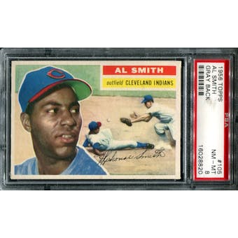 1956 Topps Baseball #105 Al Smith PSA 8 (NM-MT) *8820