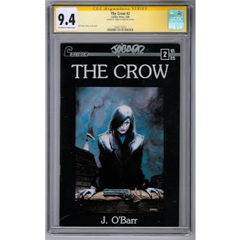 The Crow #2 CGC 9.4 Signature Series James O'Barr (OW-W) *1604175003*