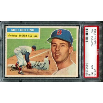 1956 Topps Baseball #315 Milt Bolling PSA 8 (NM-MT) *2350