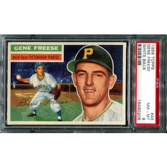 1956 Topps Baseball #46 Gene Freese PSA 8 (NM-MT) *0206