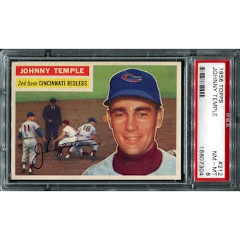 1956 Topps Baseball #212 Johnny Temple PSA 8 (NM-MT) *7304