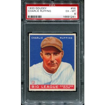 1933 Goudey Baseball #56 Charlie Ruffing PSA 6 (EX-MT) *1241