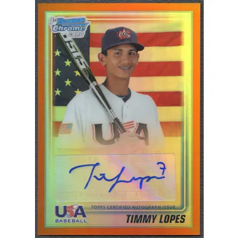 2010 Bowman Chrome Draft #USAA11 Timmy Lopes Rookie USA Baseball Orange Refractor Auto #25/25